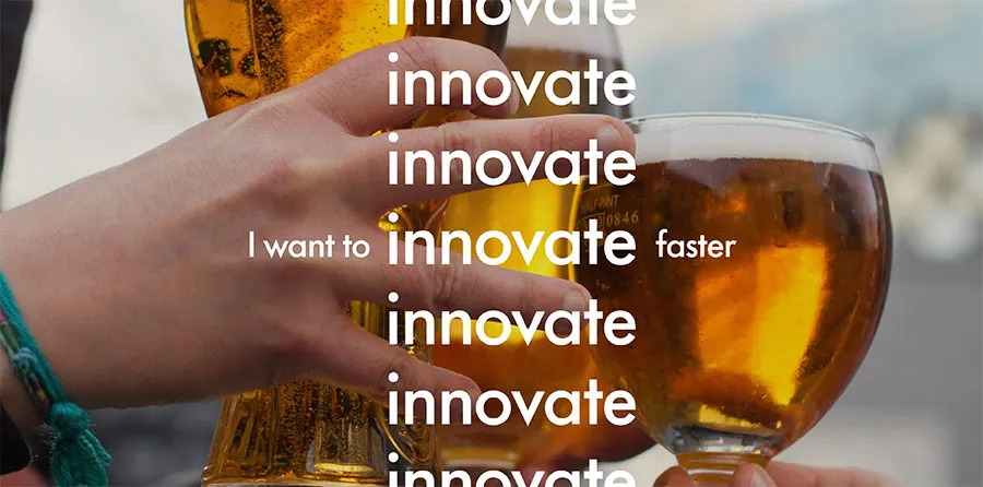 Three beer glasses clinking for a cheers! With the words “I want to innovate faster”