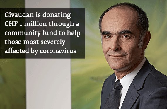 Givaudan is donating CHF 1 million through a community fund to help those most severely affected by coronavirus